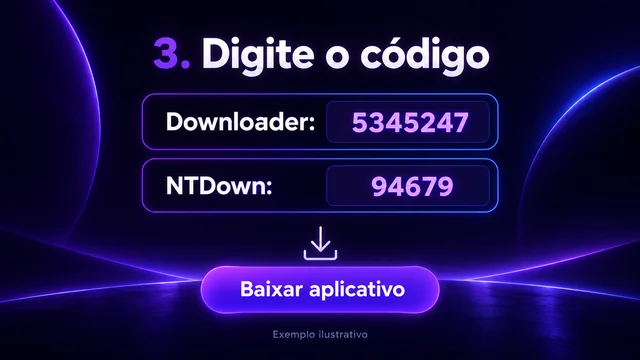 Ilustração com os códigos Downloader 5345247 e NTDown 94679